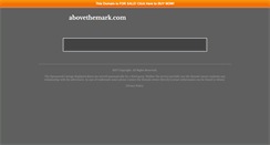 Desktop Screenshot of abovethemark.com